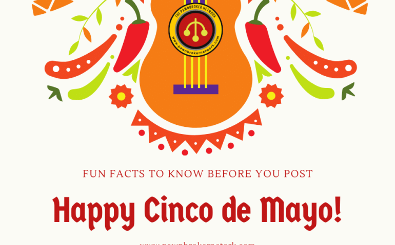 The Facts and History of Cinco de Mayo